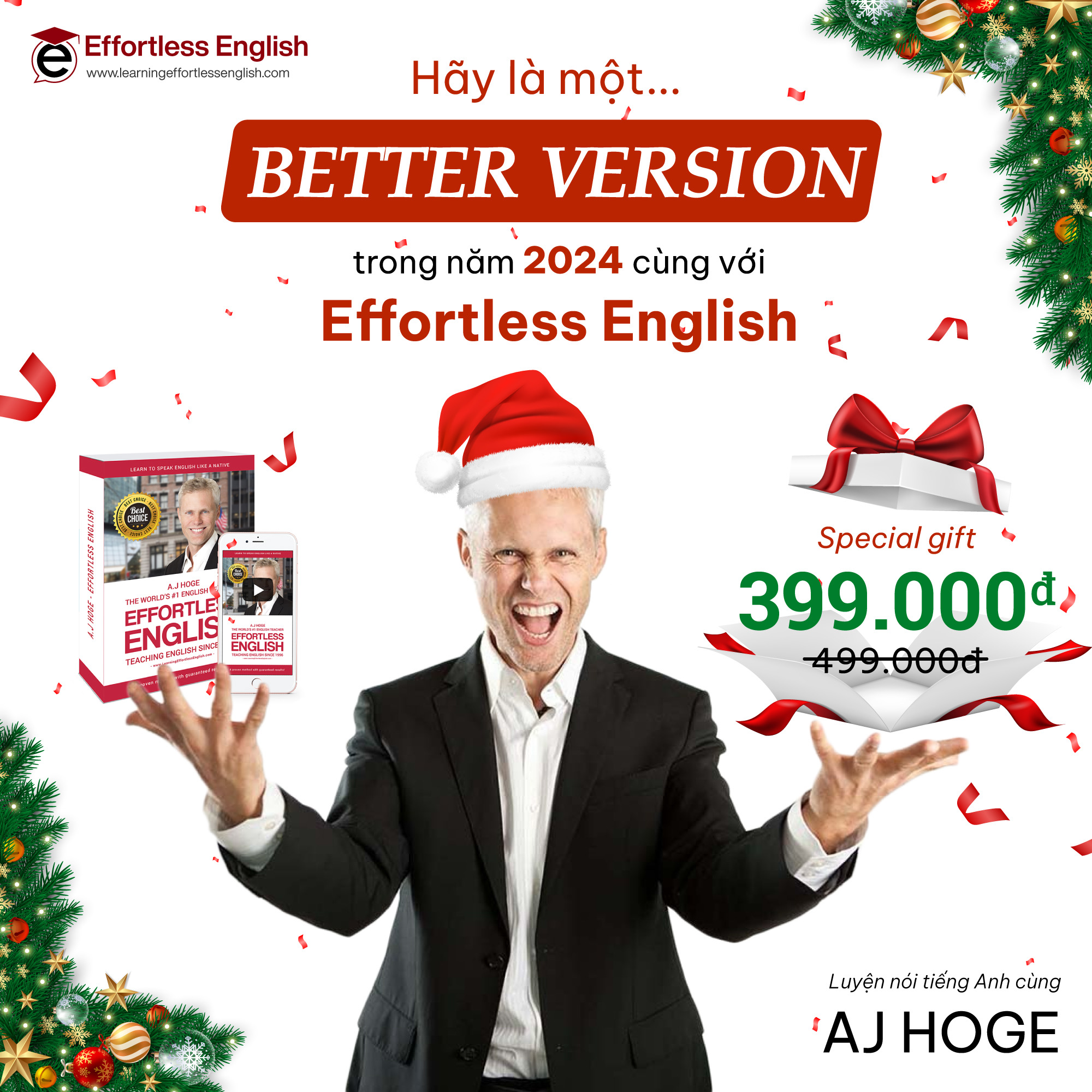 Hãy là một “Better Version” trong năm 2024 cùng với Effortless English!